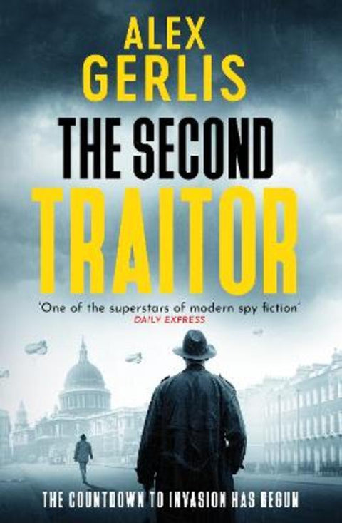 The Second Traitor by Alex Gerlis - 9781835983621