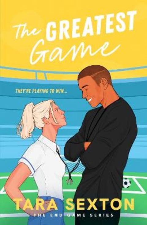 The Greatest Game by Tara Sexton - 9781835984987