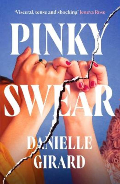 Pinky Swear by Danielle Girard - 9781835985007