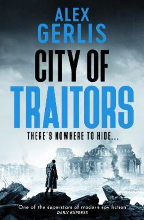 City of Traitors by Alex Gerlis - 9781835987568