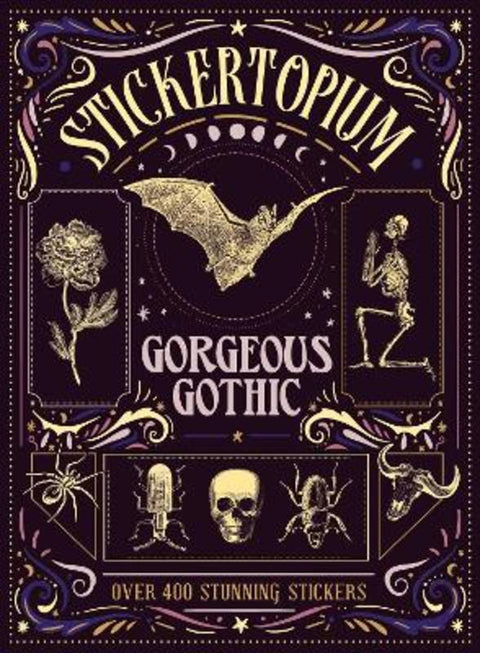 Stickertopium: Gorgeous Gothic by Design Eye - 9781836001478