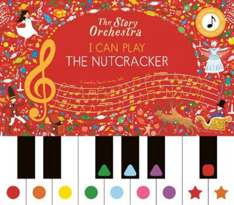 I Can Play: The Nutcracker by Jessica Courtney Tickle - 9781836002321
