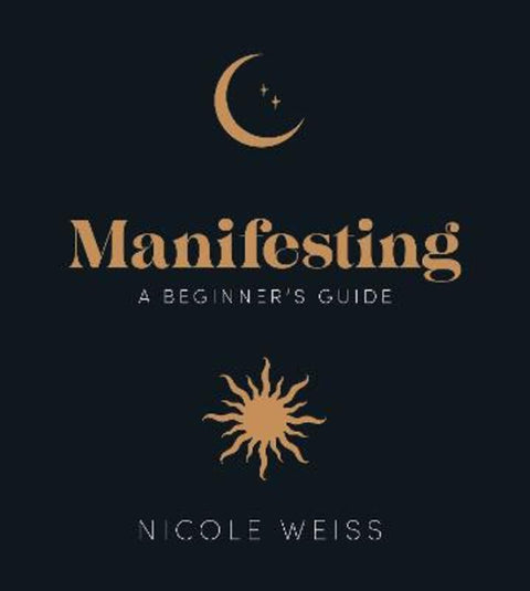 Manifesting by Nicole Weiss - 9781836005797