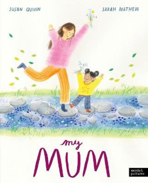 My Mum by Susan Quinn - 9781836007722