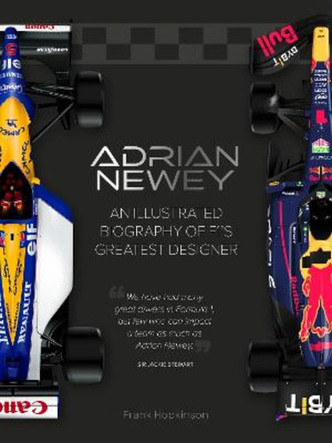 Adrian Newey by Frank Hopkinson - 9781836008910