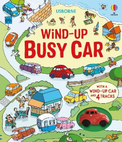 Wind-Up Busy Car by Fiona Watt - 9781836044338