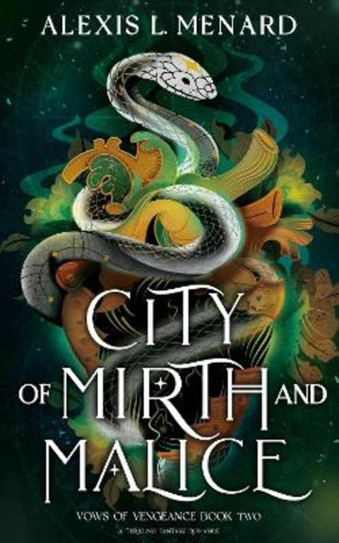 City of Mirth and Malice by Alexis L. Menard - 9781836185406