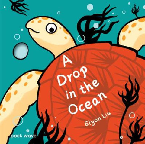 A Drop in the Ocean by Elyon Liu - 9781836270454