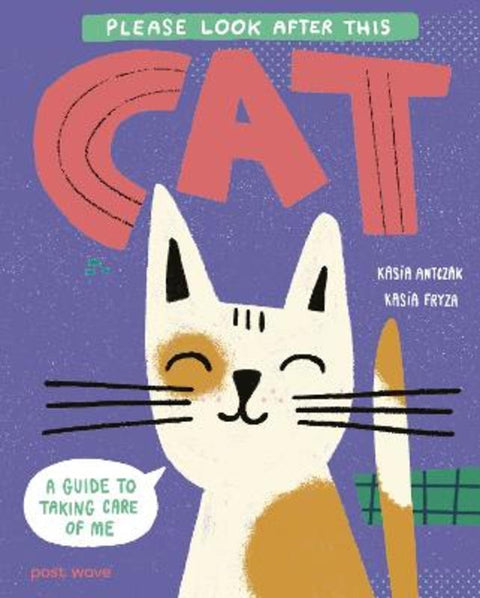 Please Look After This Cat from Kasia Antczak - Harry Hartog gift idea