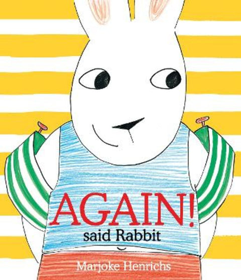 Again! said Rabbit by Marjoke Henrichs - 9781836300625