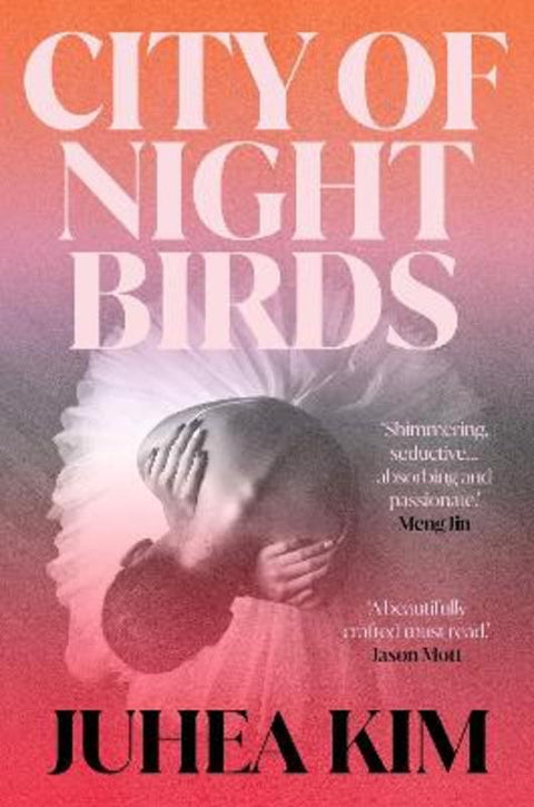 City of Night Birds by Juhea Kim - 9781836430452