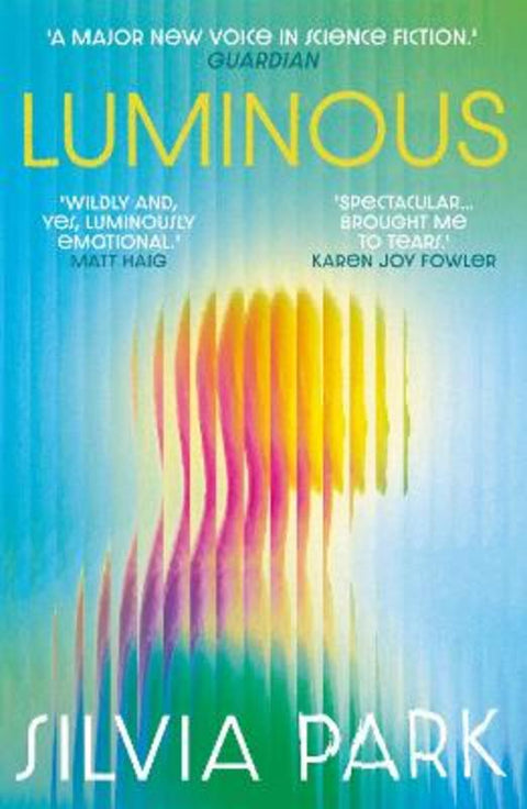Luminous by Silvia Park - 9781836430834