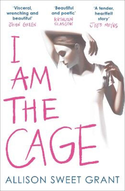 I Am the Cage by Allison Sweet Grant - 9781836430896