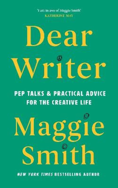 Dear Writer by Maggie Smith - 9781837260478
