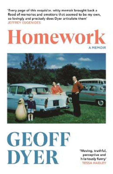 Homework by Geoff Dyer - 9781837261987
