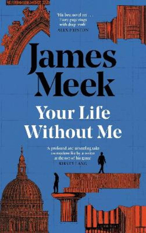 Your Life Without Me by James Meek - 9781837262625