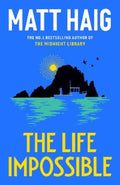 The Life Impossible by Matt Haig - 9781837263271