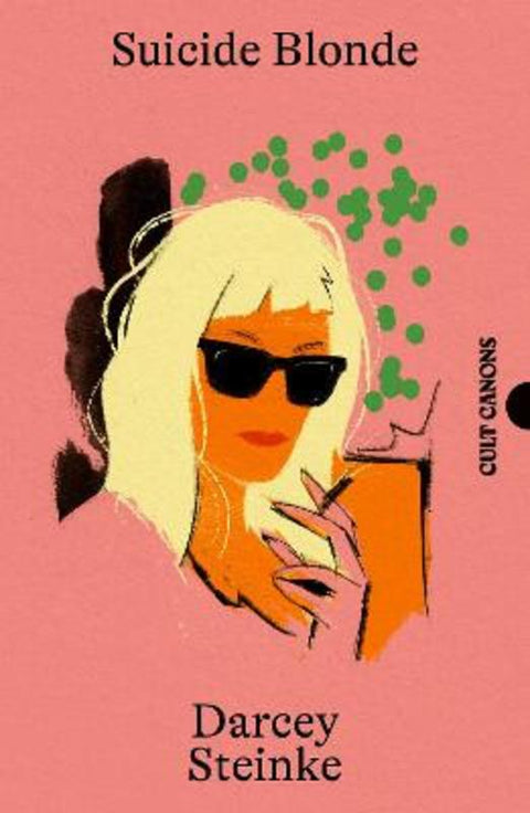 Suicide Blonde by Darcey Steinke - 9781837263998