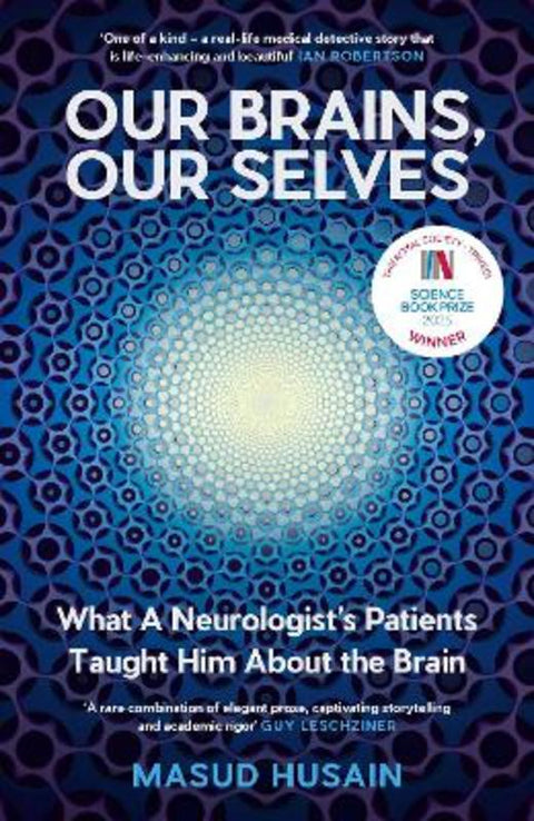 Our Brains, Our Selves by Masud Husain - 9781837264209