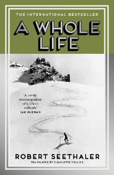 A Whole Life by Robert Seethaler - 9781837266593