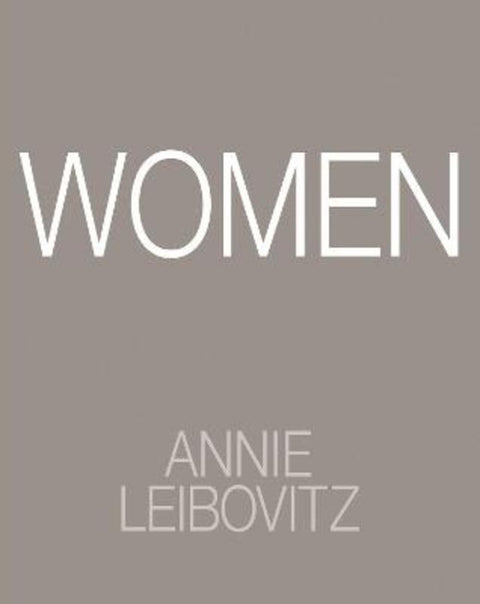 Annie Leibovitz: Women by Annie Leibovitz - 9781837290499