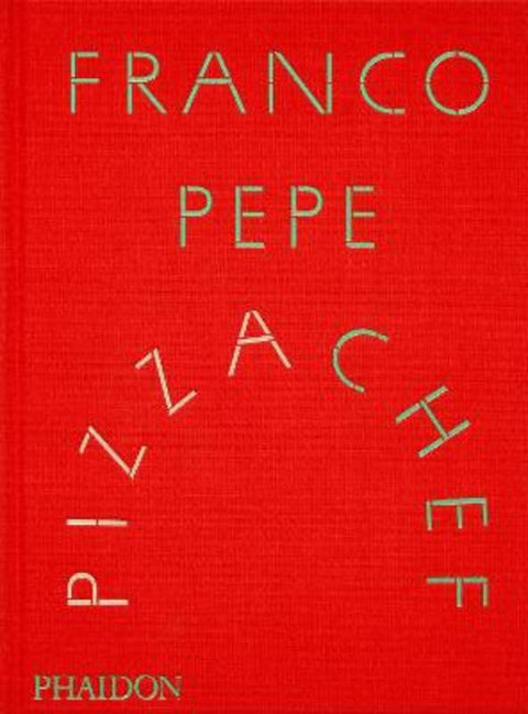 Franco Pepe by Franco Pepe - 9781837290611