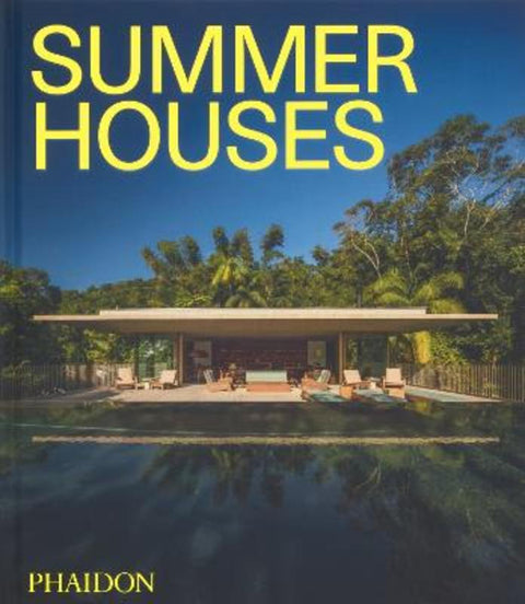 Summer Houses by Phaidon Editors - 9781837290932