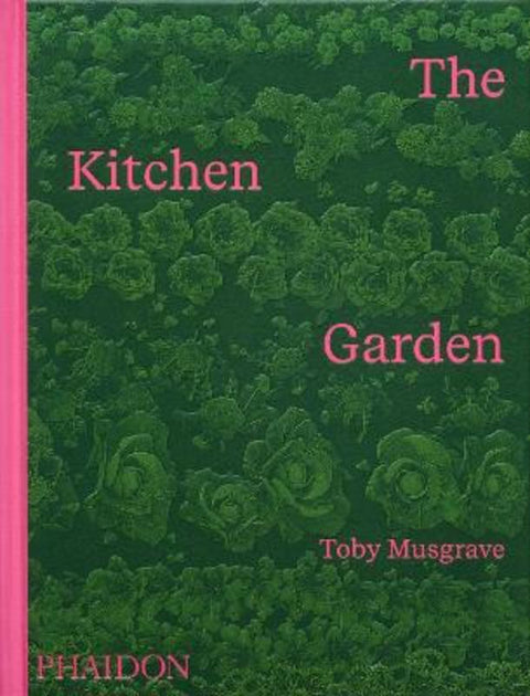 The Kitchen Garden by Toby Musgrave - 9781837290949