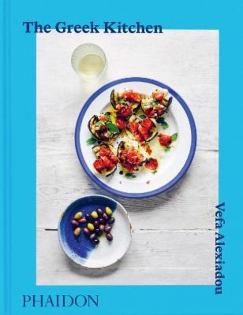 The Greek Kitchen by Vefa Alexiadou - 9781837291564