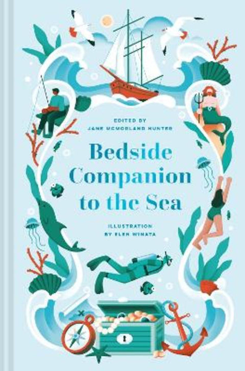Bedside Companion to the Sea : Volume 6 by Jane McMorland Hunter - 9781837330577