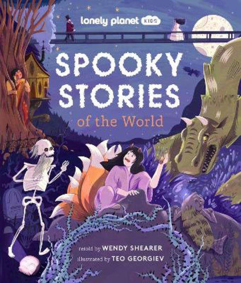 Lonely Planet Kids Spooky Stories of the World by Lonely Planet Kids - 9781837580040