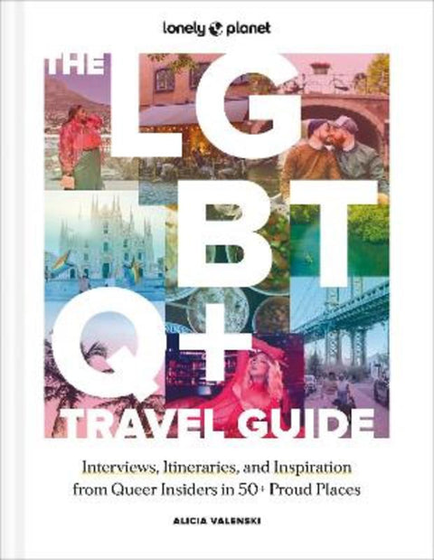 Lonely Planet The LGBTQ+ Travel Guide by Lonely Planet - 9781837582716