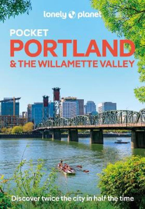 Lonely Planet Pocket Portland & the Willamette Valley by Lonely Planet - 9781837584192