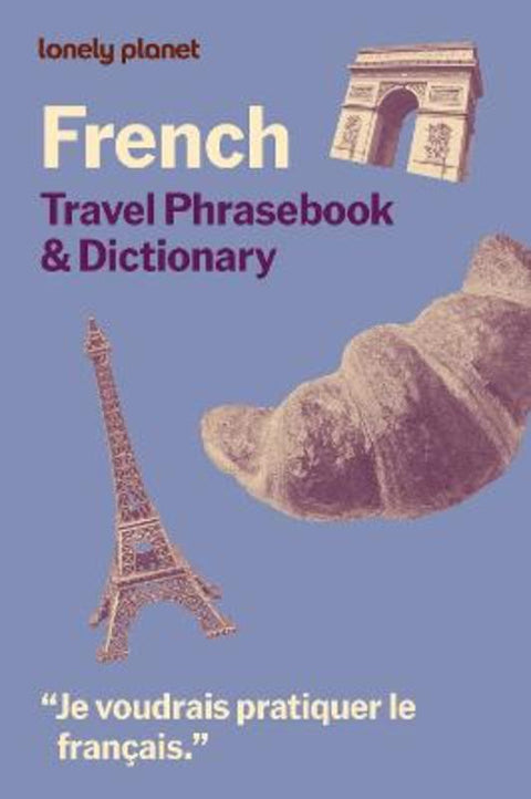 Lonely Planet French Travel Phrasebook & Dictionary by Lonely Planet - 9781837584635
