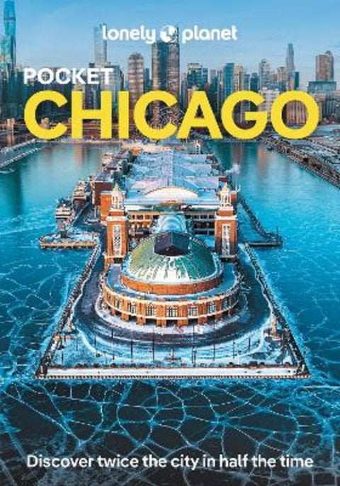 Lonely Planet Pocket Chicago by Lonely Planet - 9781837584840