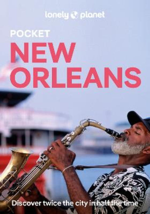 Lonely Planet Pocket New Orleans by Lonely Planet - 9781837584888