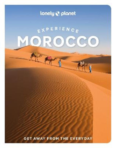 Lonely Planet Experience Morocco by Lonely Planet - 9781837586714