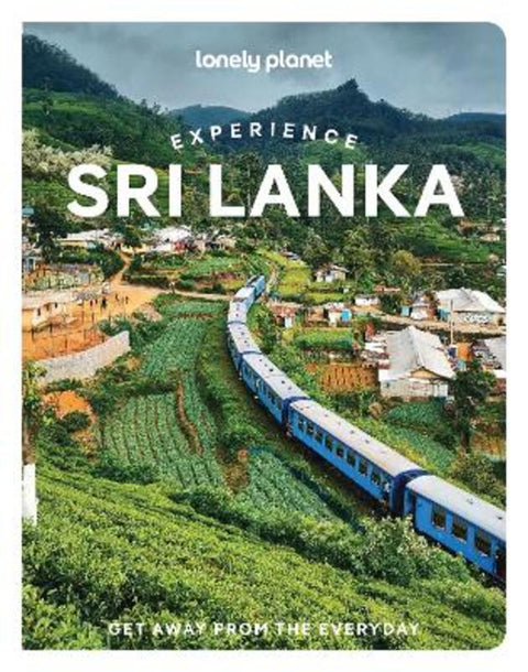Lonely Planet Experience Sri Lanka by Lonely Planet - 9781837588299