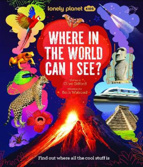 Lonely Planet Kids Where In The World Can I See? by Lonely Planet - 9781837588671