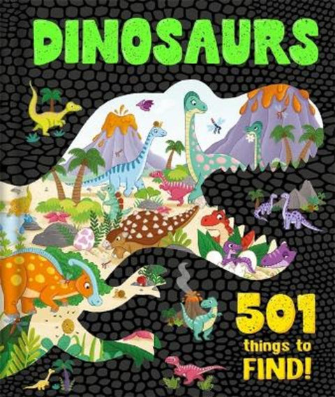 Dinosaurs: 501 Things to Find! by Igloo Books Ltd - 9781837711970