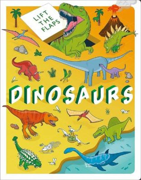 Lift The Flaps: Dinosaurs by Autumn Publishing - 9781837712687