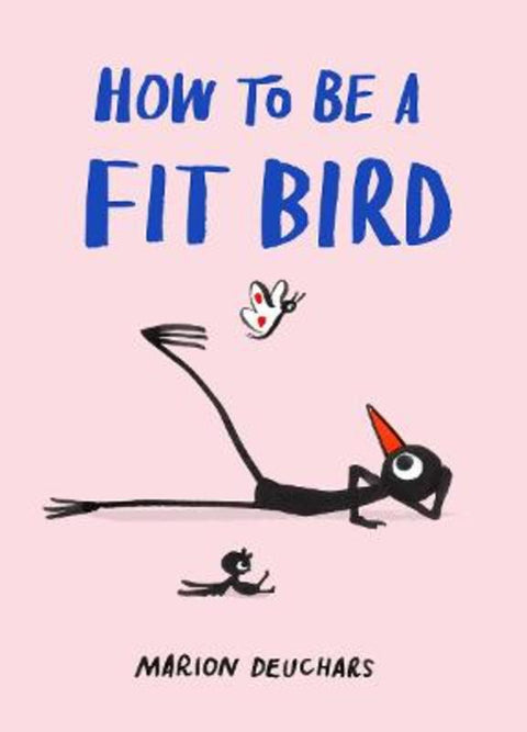 How to be a Fit Bird by Marion Deuchars - 9781837760503