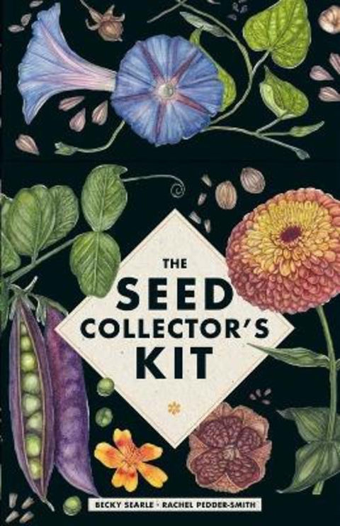 The Seed Collector's Kit by Becky Searle - 9781837760619