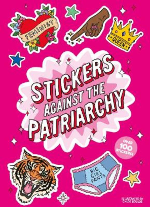 Stickers Against the Patriarchy by Skittledog - 9781837761180
