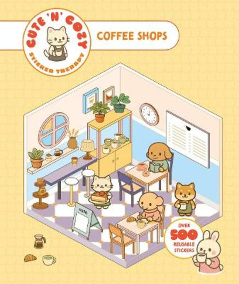 Cute 'n' Cozy Sticker Therapy: Coffee Shops by Skittledog - 9781837761395