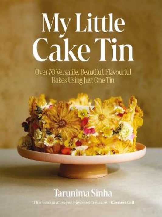 My Little Cake Tin by Tarunima Sinha - 9781837830824