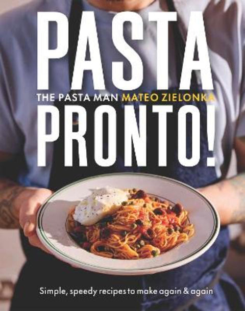 Pasta Pronto by Mateo Zielonka - 9781837832989