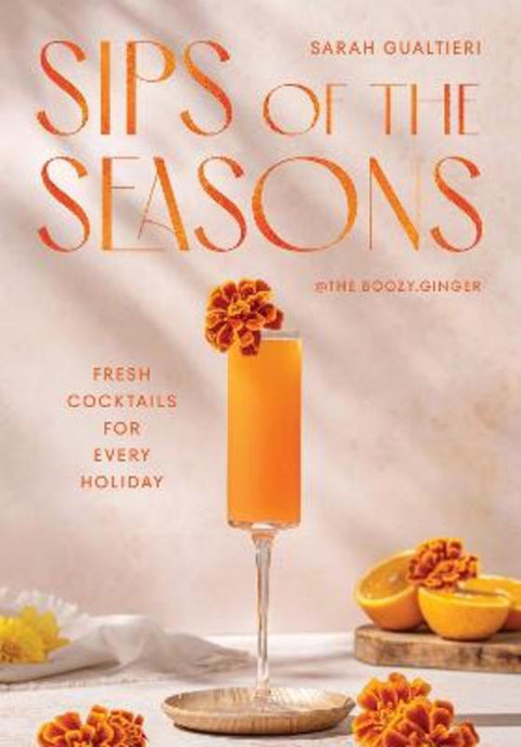 Sips of the Seasons by Sarah Gualtieri - 9781837834778