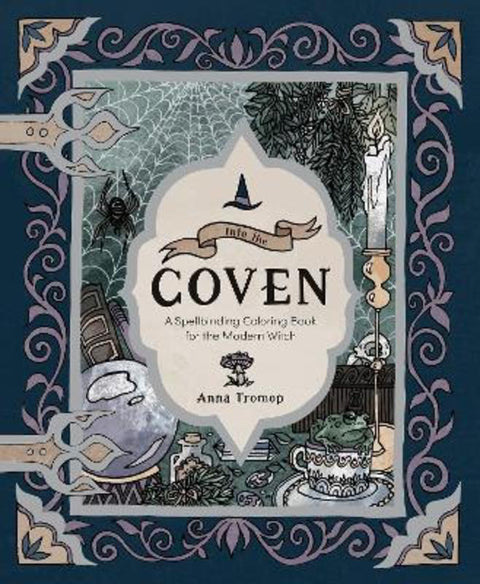 Into the Coven by Anna Tromop - 9781837836345