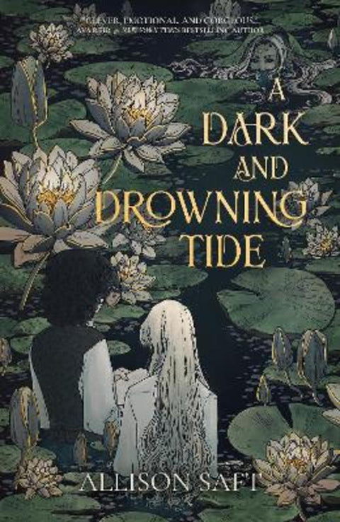 A Dark and Drowning Tide by Saft Allison - 9781837840915